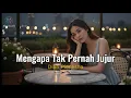 Download Lagu Mengapa Tak Pernah Jujur - Dian Piesesha | Cover