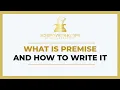What Is a Premise in Writing And How To Find It