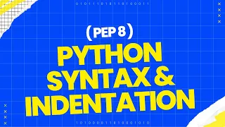 Python Syntax Indentation PEP 8 Explained in Hinglish Python for Beginners