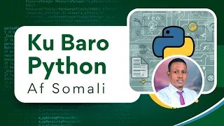 Lesson 9 Baro Python Af Somali Conditional Statements If Else Elif
