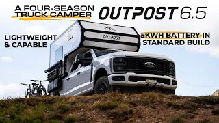 2025 Outpost 6 5 - Full Camper Tour