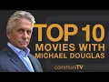 Top 10 Michael Douglas Movies