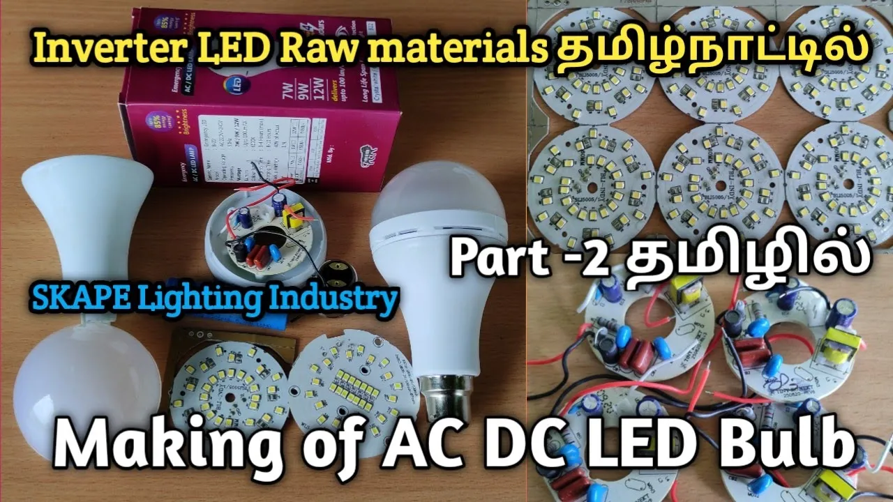 Ac dc inverter led bulb Making part -2 / red raw materials in Tamilnadu / sp electronics tamil