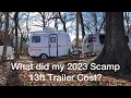 The Cost of a 2023 Scamp 13ft Trailer Standard Layout 1 Solo Full-time Scamp Life with my Cats