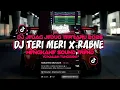 Lagu DJ TERI MERI X RABNE MENGKANE JEDAG JEDUG TIKTOK TERBARU 2026 