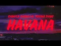 Download Lagu Camila Cabello - Havana (Lyrics) feat. Young Thug