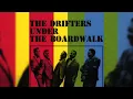 Download Lagu The Drifters - Under The Boardwalk (Official Audio)