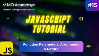 JavaScript Functions Explained Parameters Arguments Return Values Beginner to Pro