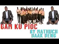 Download Lagu Gam Ku Pioc By Mathuch Baak Deng (Official Audio) South Sudan music 🎵🎶 2023.
