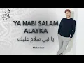 Download Lagu Ya Nabi Salam Alayka - ماهر زين | يا نبي سلام عليك