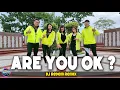ARE YOU OK ? Dj Redem Remix l TikTok Viral l DanceFitness l Dance To Inspire Crew
