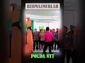Lagu Polda NTT - Bermazmurlah