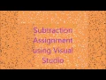 Programming 1 subtraction Assignment