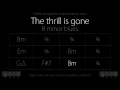Download Lagu The Thrill is Gone (Bm) (B.B. King) : Backing Track