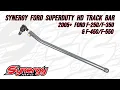 Synergy Ford Super Duty Track Bar Installation