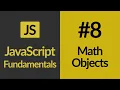 Math Objects JavaScript For Beginners JavaScript Tutorials Learn JavaScript In 2020