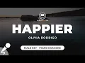 Download Lagu happier - Olivia Rodrigo (Male Key - PIano Karaoke)
