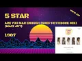 Download Lagu 5 Star - Are You Man Enough (Shep Pettibone Mix) (1987) (Maxi 45T)