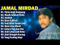 10 Lagu Terbaik Jamal Mirdad [ Full Album ] - Lagu Pop Indonesia Terbaik \u0026 Terpopuler Sepanjang Masa