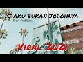 Download Lagu DJ  Aku Bukan Jodohnya Viral 2021 | Slow Full Bass...!!!