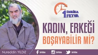 Kadın, Erkeği Boşayabilir mi?