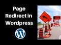 How to redirect one page to another page in wordpress
