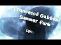 Francesco Gabbani - Summer Funk [Lyrics]