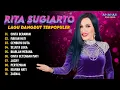 RITA SUGIARTO FULL ALBUM || CINTA BERAWAN, MAKAN HATI || KOMPILASI LAGU DANGDUT TERPOPULER 2025