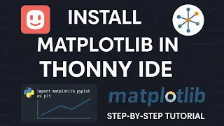 Install Matplotlib in Thonny IDE