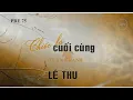 Lagu CHIẾC LÁ CUỐI CÙNG (Tuấn Khanh) - Lệ Thu (Pre 75)