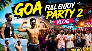 Goa enjoy part 2 