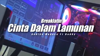 cinta dalam lamunan andika mahesa ft dodhy kangen band topeng team remix 