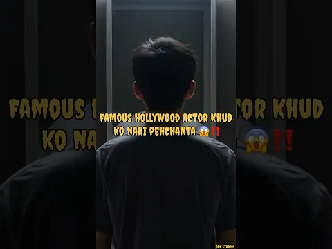 Hollywood Actor Apne Hi Chehre Ko Nahi Pehchanta? 😱 #shorts By #arkstudios