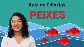 Aula sobre Peixes | Ensino Fundamental