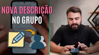COMO ADICIONAR UMA DESCRIÇÃO A UM GRUPO DO WHATSAPP