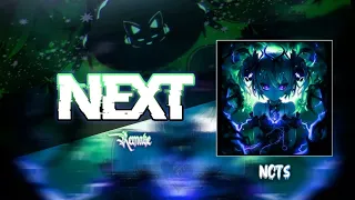 NEXT Ncts SLOWED REVERB Remake Accurate 