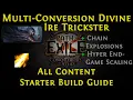 PoE Guide Divine Ire Trickster 3 14 Ultimatum Ready Multi-Conversion and One-Shots