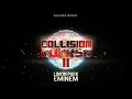 Eminem \u0026 Linkin Park - When They Come For Me/Underground (Collision Course 2)