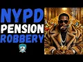 High Level NYPD Pension Corruption