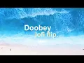 Doobey (Lofi Flip) Gehraiyaan - VIBIE | OAFF | Savera | Lothika | Kausar Munir