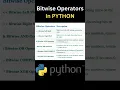 What are PYTHON Bitwise Operators