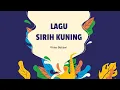 Download Lagu LAGU SIRIH KUNING KHAS BETAWI PLBJ KELAS 5