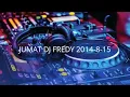 Download Lagu JUMAT DJ FREDY 2014-8-15 | HBD BIG BOS H. EHAN, ANNIVERSARY RGM PARTY YANG KE 2