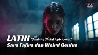lathi sara fajira dan weird genius ai cover metal vibes 