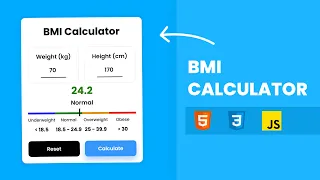 Build a BMI Calculator using HTML CSS JavaScript