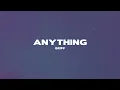 Griff - Anything (Lyrics)