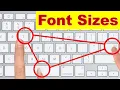 Increase or Decrease Font Size using Keyboard Shortcut