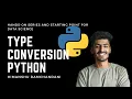 4 How type conversion work in Python