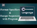 Uses of Format Specifiers and Escape sequences in C Program with Examples 09