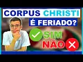 Is Corpus Christi a national holiday